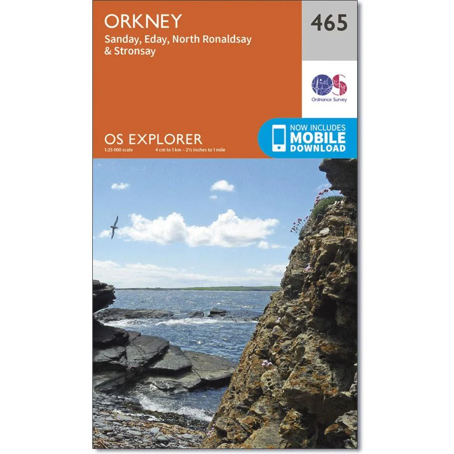 Ordnance Survey Explorer Map 465 Orkney - Sanday, Eday, North Ronaldsay & Stronsay